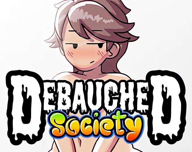 FluffyEmperorGames - Debauched Society Alpha 0.1