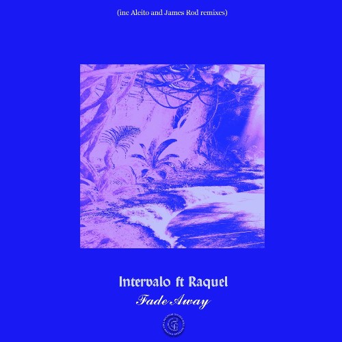  Intervalo ft. Rachel - Fade Away (2026) 
