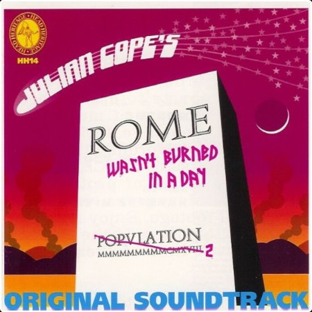 Julian Cope - Rome Wasn't Burned In A Day (2003)