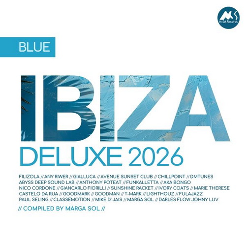 Ibiza Blue Deluxe 2026 (2026) FLAC
