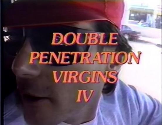 Double Penetration Virgins 4: DP Delivery