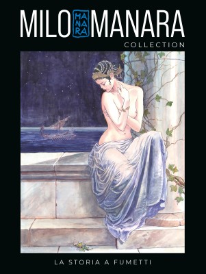 Milo Manara Collection 23 - La Storia a fumetti (RCS 2024-06-05)