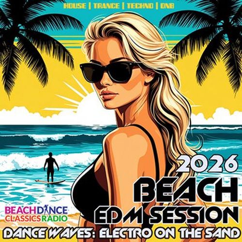 Beach EDM Session (2026)