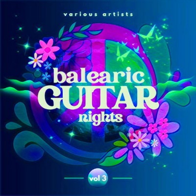 Balearic Guitar Nights Vol. 3 (2026) FLAC