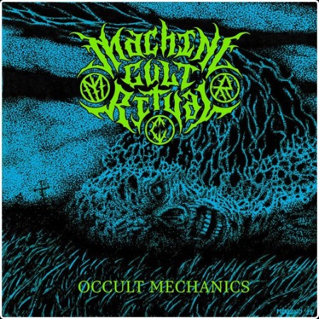 Machine Cult Ritual - Occult Mechanics (2026)
