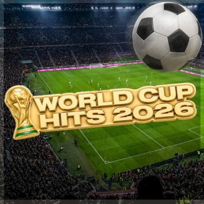 World Cup Hits 2026 (2026)