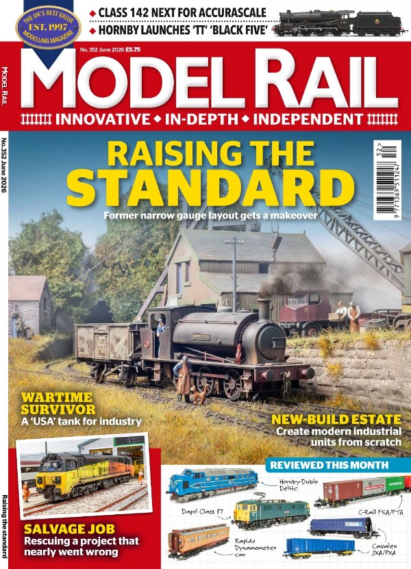 Model Rail - Issue 352, June 2026