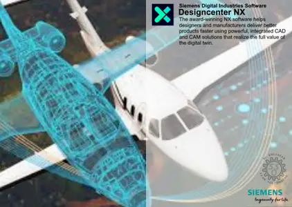 Siemens DesignCenter NX 2512.6002 (NX 2512 Series) Win x64