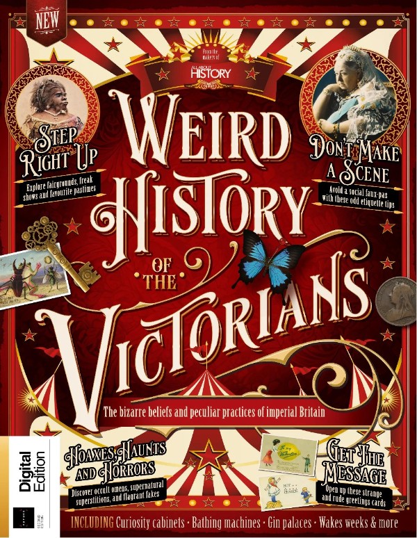 All About History - Weird history of the victorians, 2nd Edition 2026