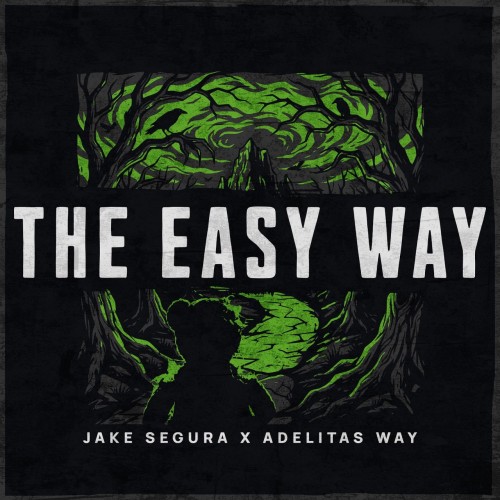 Jake Segura - The Easy Way (feat. Adelitas Way) (Single) (2026)