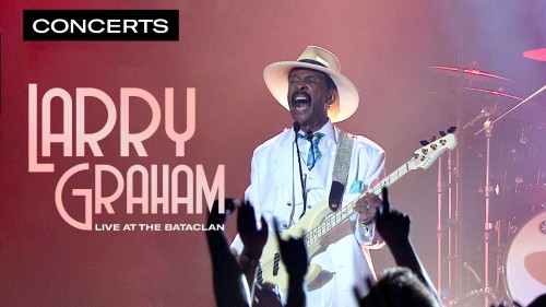 Lary Graham - Bataclan Paris Live 2010 (2026) HDTV