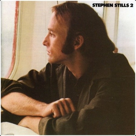 Stephen Stills - Stephen Stills 2 (1971) [FLAC]