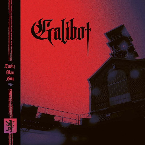 Galibot - Euch'Mau Noir bis (2026)