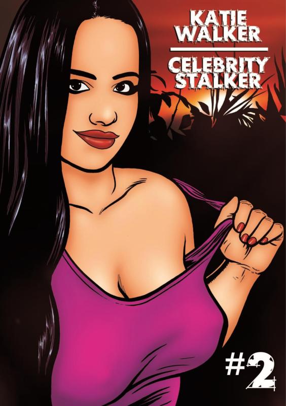 Gary Parkin - Katie Walker: Celebrity Stalker 02 Porn Comics