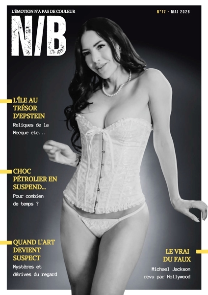 Noir et Blanc – No 77 Mai 2026 Картинка Noir et Blanc – No 77 Mai 2026