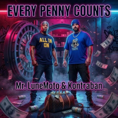 Mr. LuneMoto & Kontraban - Every Penny Counts (2026) mp3