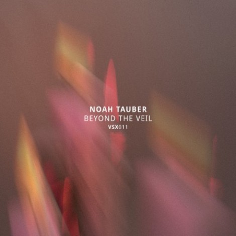 Noah Tauber - Beyond The Veil EP (2026) flac