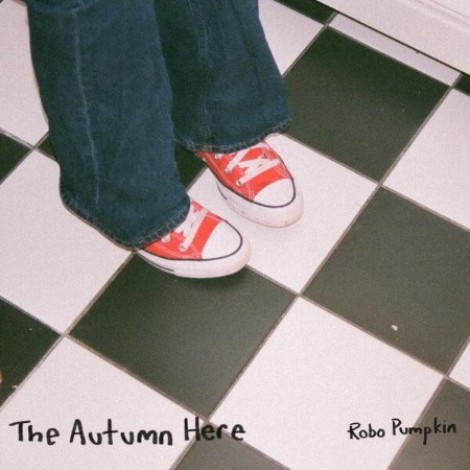 Robo Pumpkin - The Autumn Here (2026) flac
