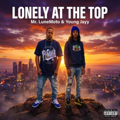 Mr. LuneMoto & Young Jayy - Lonely At The Top (2026) mp3