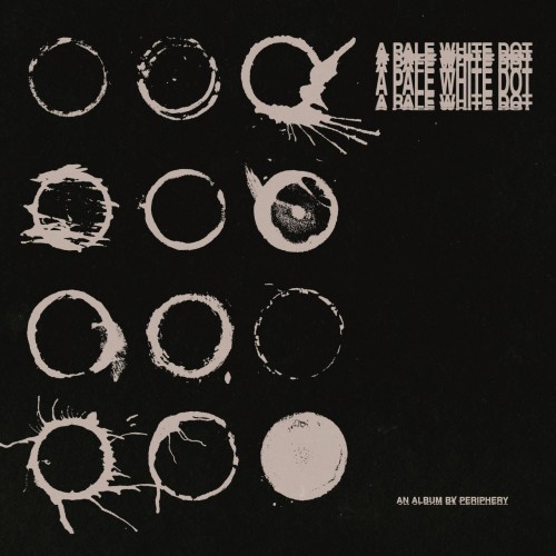 Periphery - A Pale White Dot (2026)
