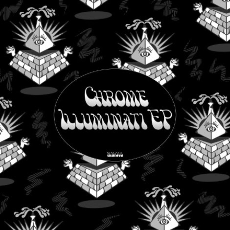 ChromÃ© & MC Fokus - Illuminati EP (2026) mp3