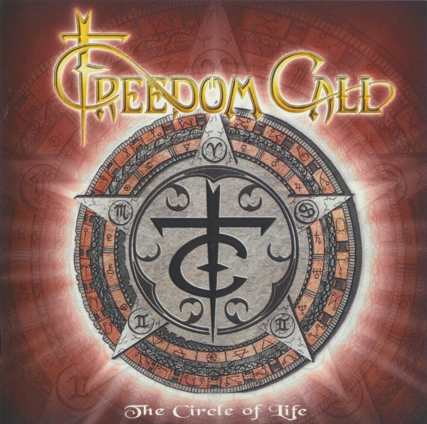 Freedom Call - The Circle Of Life (2005) (Lossless + mp3)