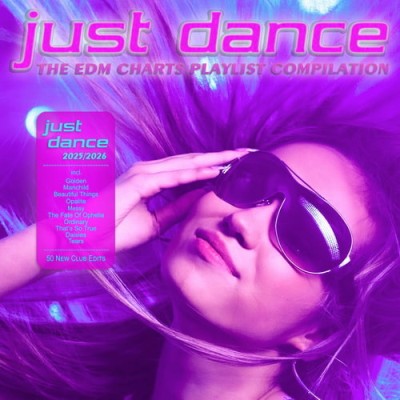 Just Dance 2025-2026 The EDM Charts Playlist Compilation (2026)