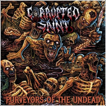 Corrupted Saint - Purveyors of the Undead (2026)