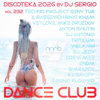 ��������� 2026 Dance Club Vol. 232 (2026)