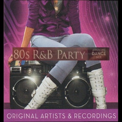 80s RnB Party (Awesome Dance Mix) (2008) FLAC