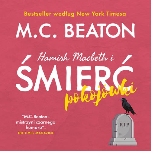 M. C. Beaton - Hamish Macbeth i śmierć pokojówki (2026) [audiobook PL]