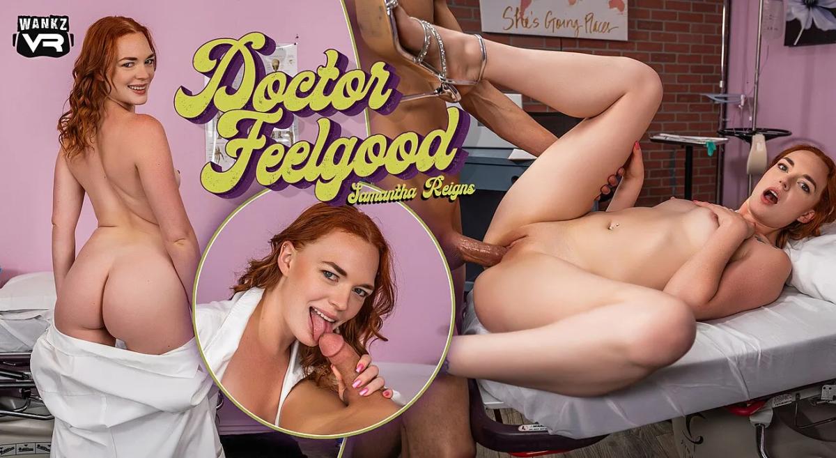 Samantha Reigns - Doctor Feelgood