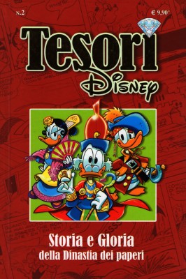 Tesori Disney 02 - Storia e gloria della dinastia dei paperi (Disney 2009-04)