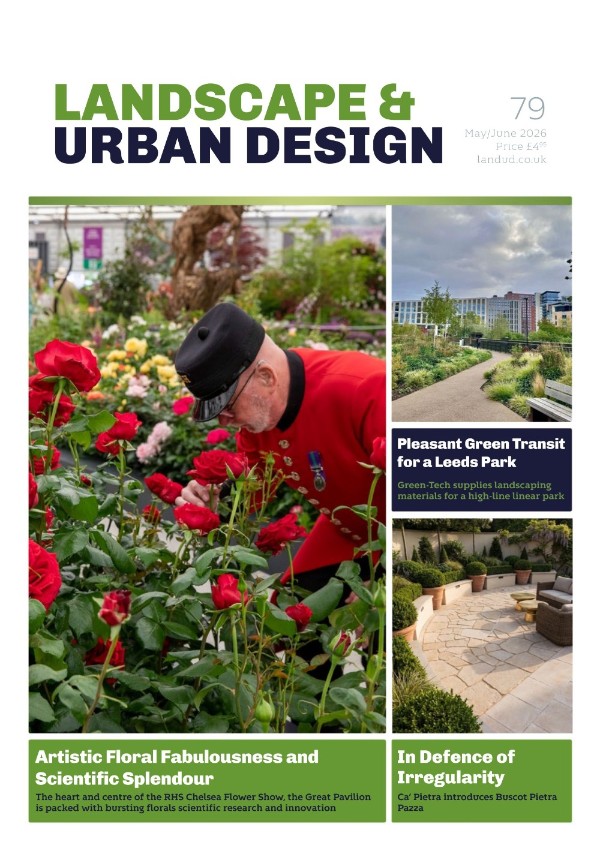 Landscape & Urban Design - Issue 79, May/June 2026
