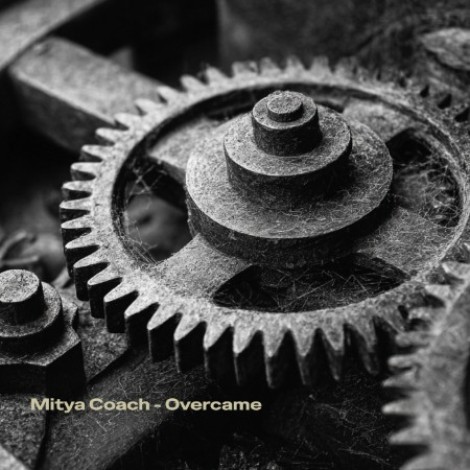 Mitya Coach - Overcame (2026) mp3