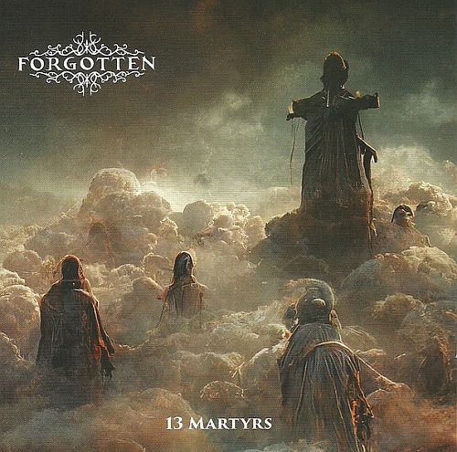 Forgotten - 13 Martyrs (2012) (LOSSLESS)