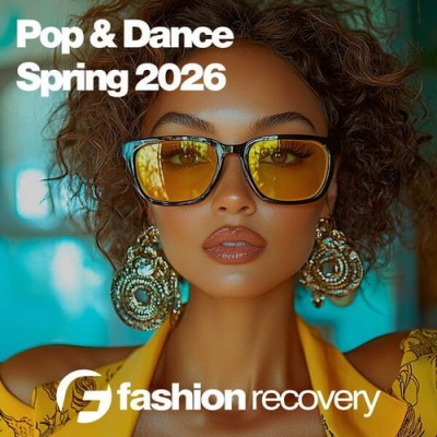 Pop and Dance Spring 2026 (2026) FLAC