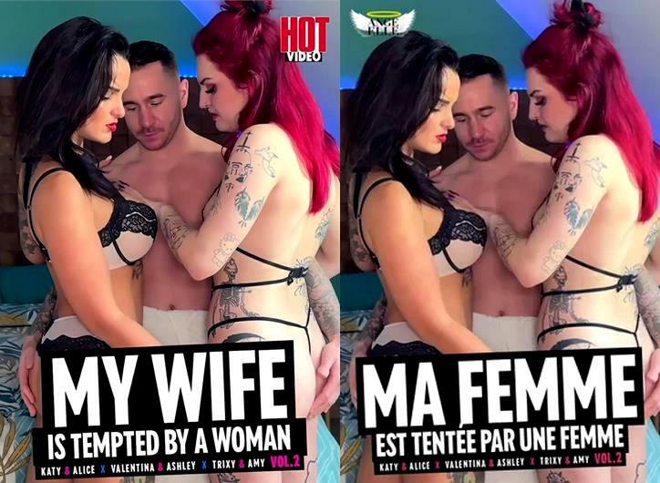 Ma Femme est Tentee par une Femme 2