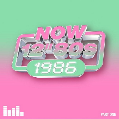 Now 12 80s 1986 Part One (4CD) (2026) FLAC