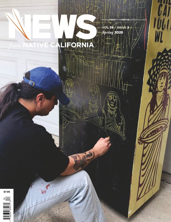 News from Native California - Spring 2026