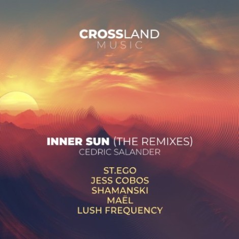 Cedric Salander - Inner Sun (The Remixes) (2026) mp3