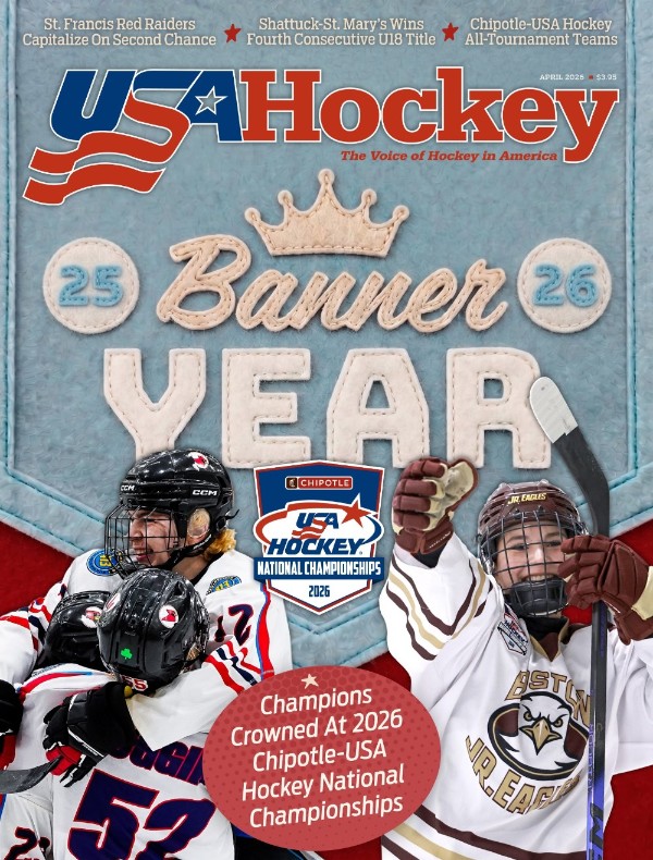 USA Hockey Magazine - April 2026