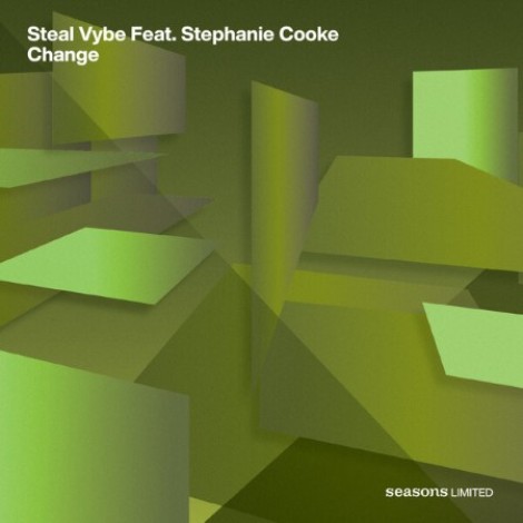 Steal Vybe x Stephanie Cooke - Change (2026) mp3