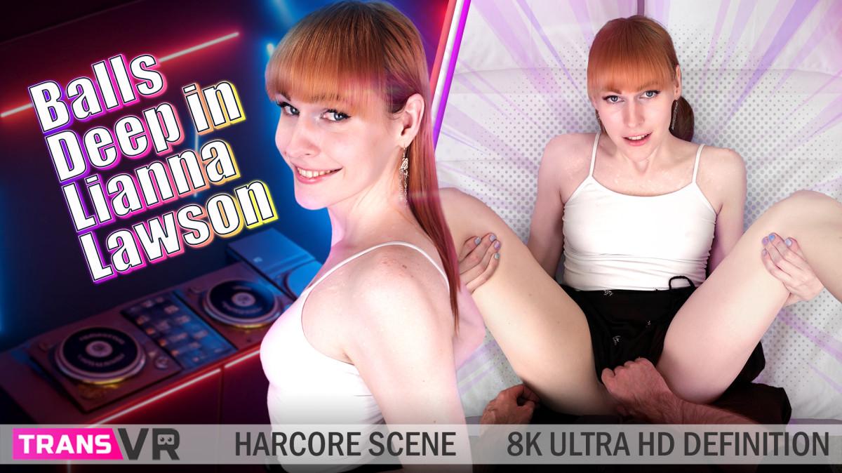 Lianna Lawson - Balls Deep In Lianna Lawson!