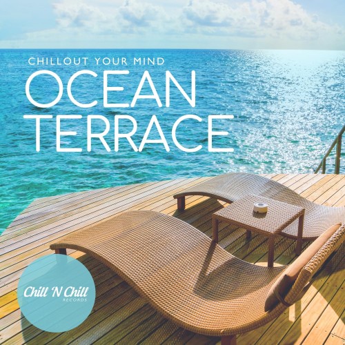 VA - Ocean Terrace: Chillout Your Mind (2026)