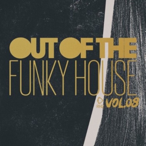 VA - Out Of The Funky House, Vol.08 (2026) mp3