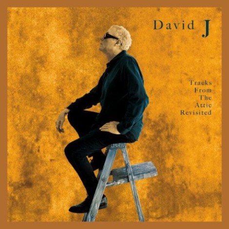 David J - Tracks From the Attic Revisited (2026) flac