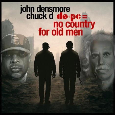 Chuck D, JOHN DENSMORE - do+pe = no country for old men (2026) flac