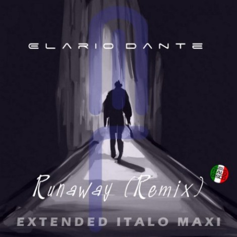 Elario Dante - Runaway (Remix) (2026) mp3