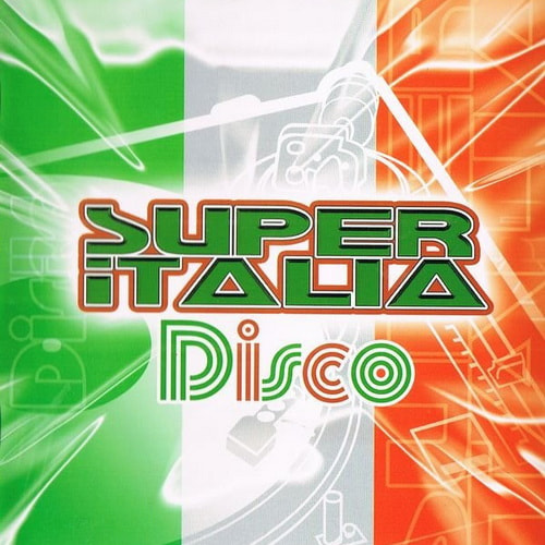 Super Italia - Disco (2004) WAV